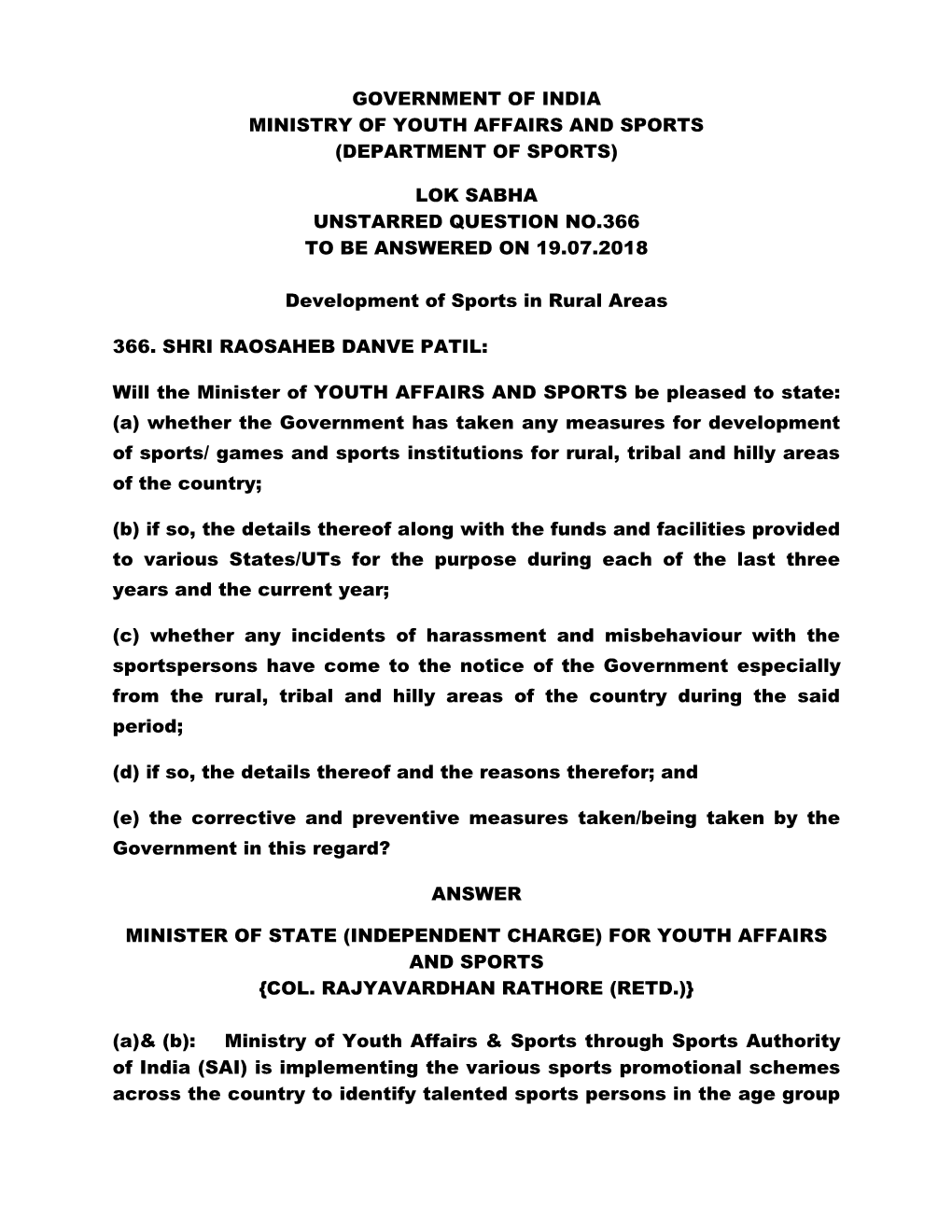 Government of India Ministry of Youth Affairs and Sports (Department of Sports) Lok Sabha Unstarred Question No.366 to Be Answer