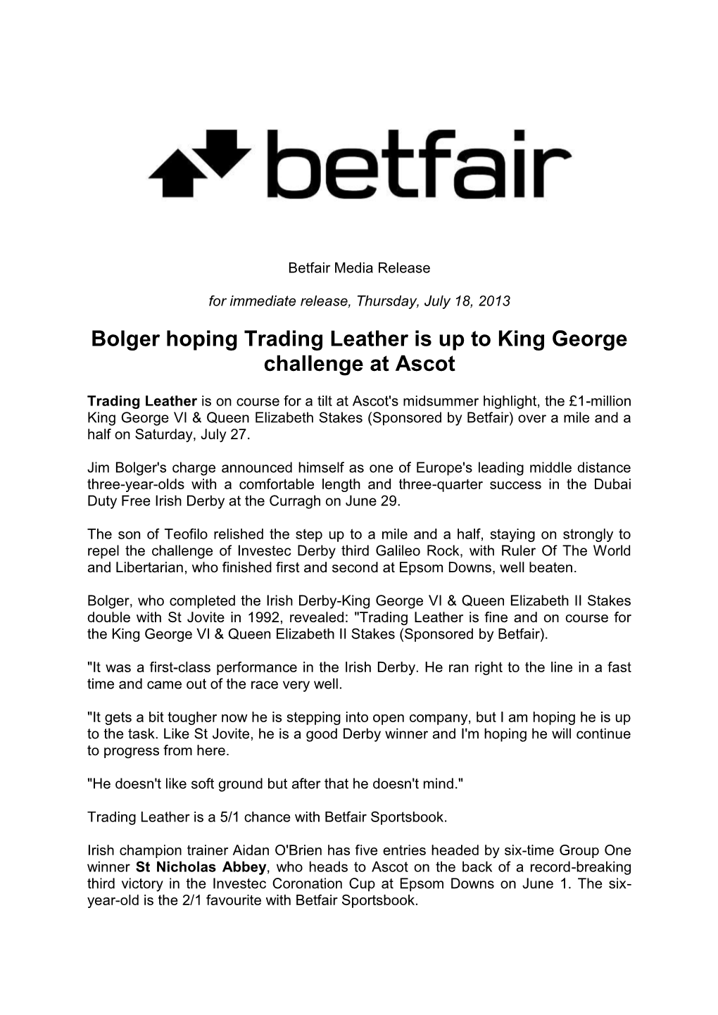 Bolger Hoping Trading Leather Is up to King George Challenge at Ascot