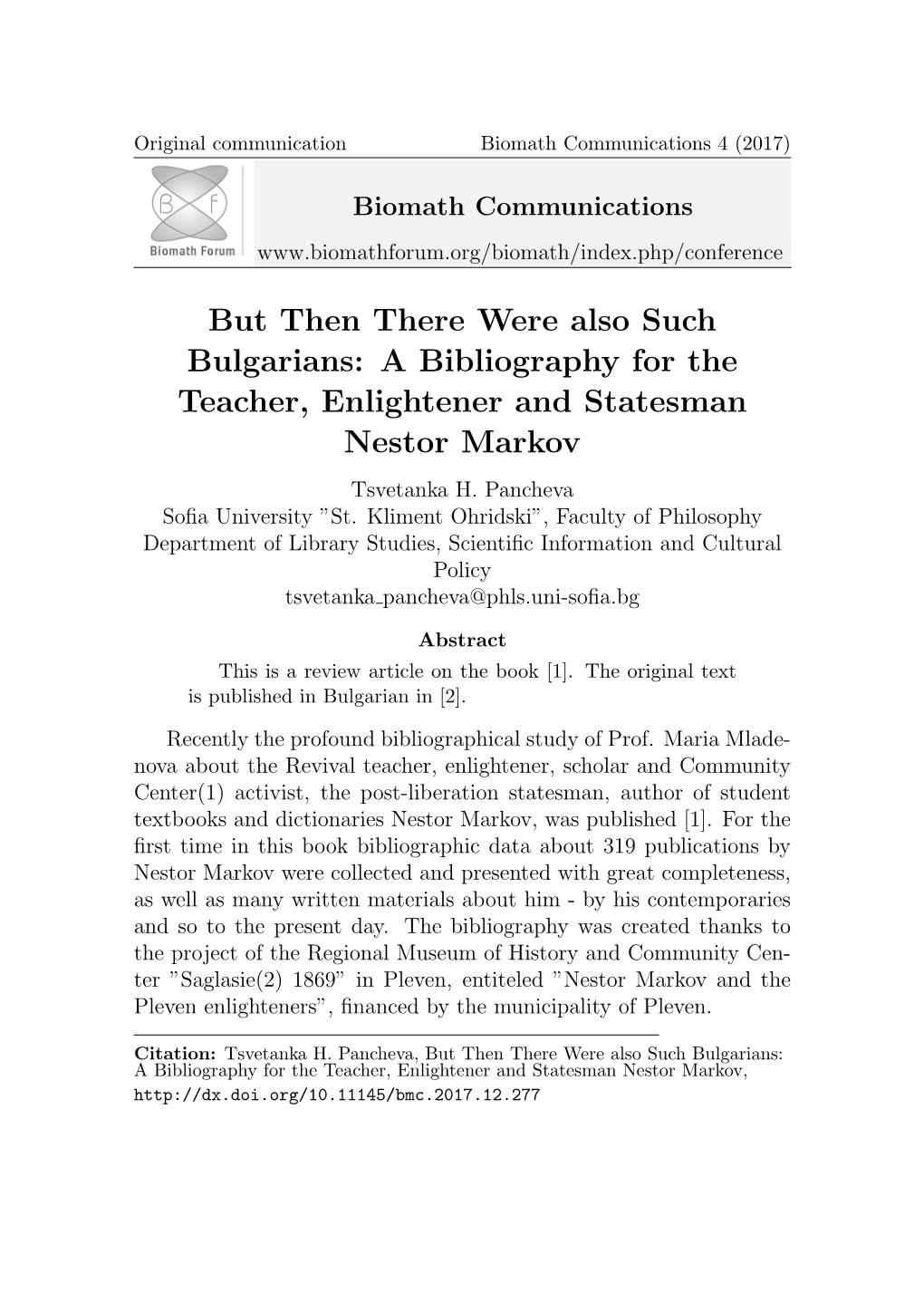 But Then There Were Also Such Bulgarians: a Bibliography for the Teacher, Enlightener and Statesman Nestor Markov Tsvetanka H