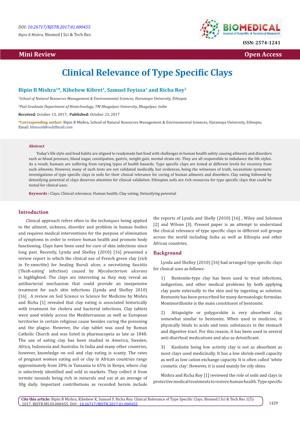 Clinical Relevance of Type Specific Clays. Biomed J Sci & Tech Res 1(5)- 2017