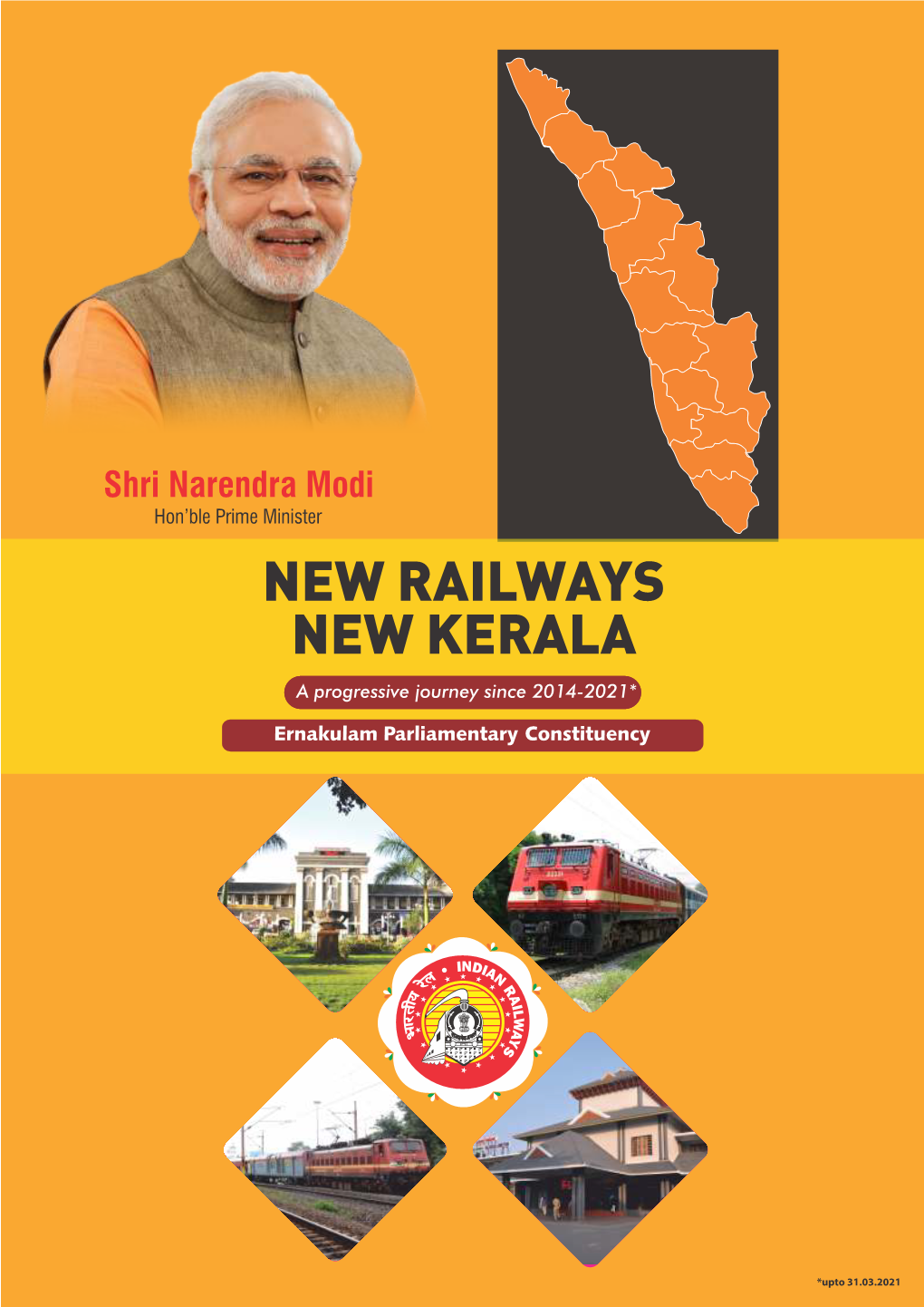 NEW RAILWAYS NEW KERALA a Progressive Journey Since 2014-2021*