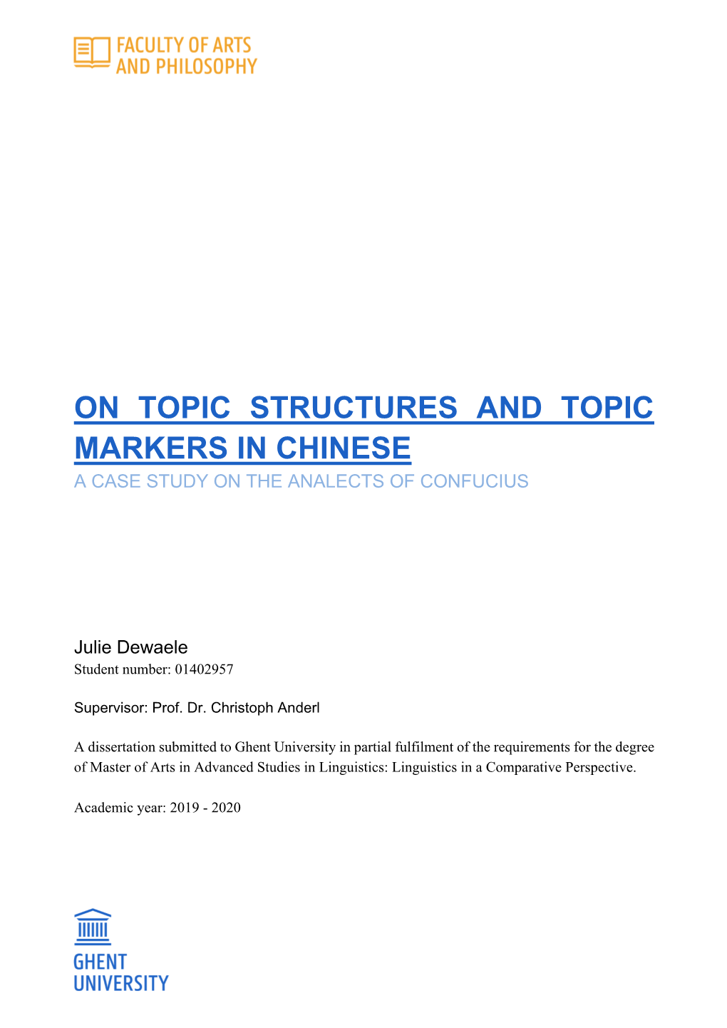 On Topic Structures and Topic Markers in Chinese a Case Study on the Analects of Confucius
