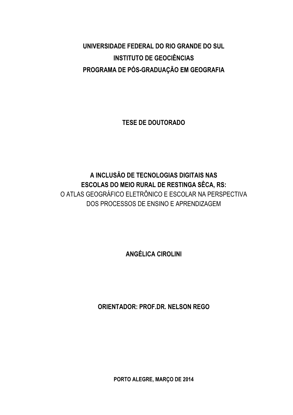 O Atlas Escolar Do Município De Restinga Seca