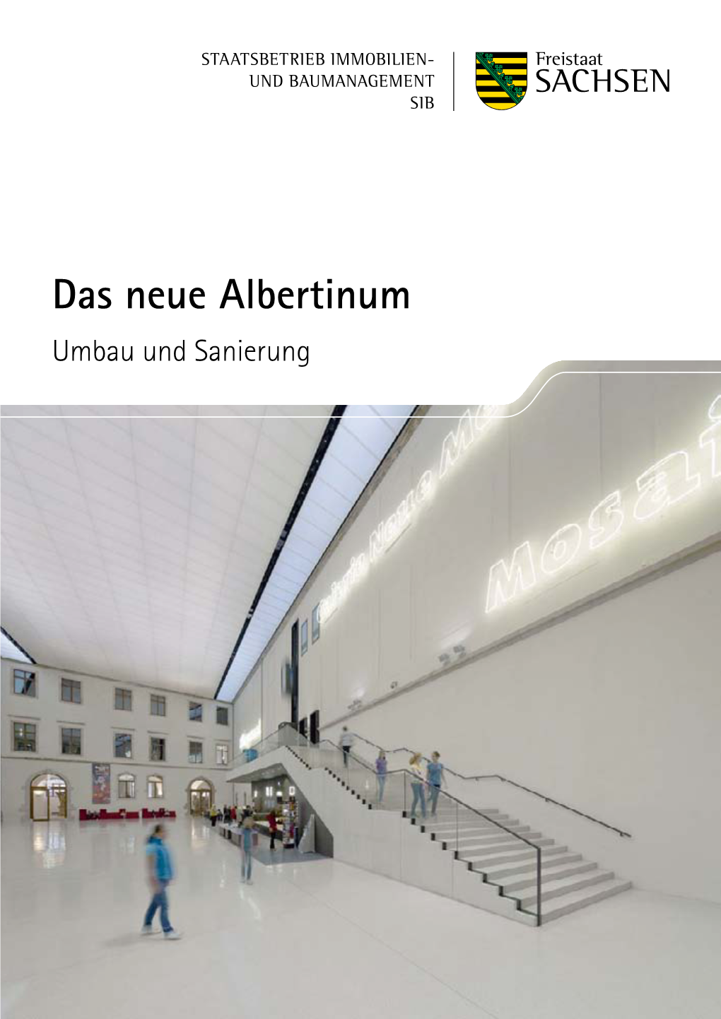 Das Neue Albertinum Umbau Und Sanierung Inhalt