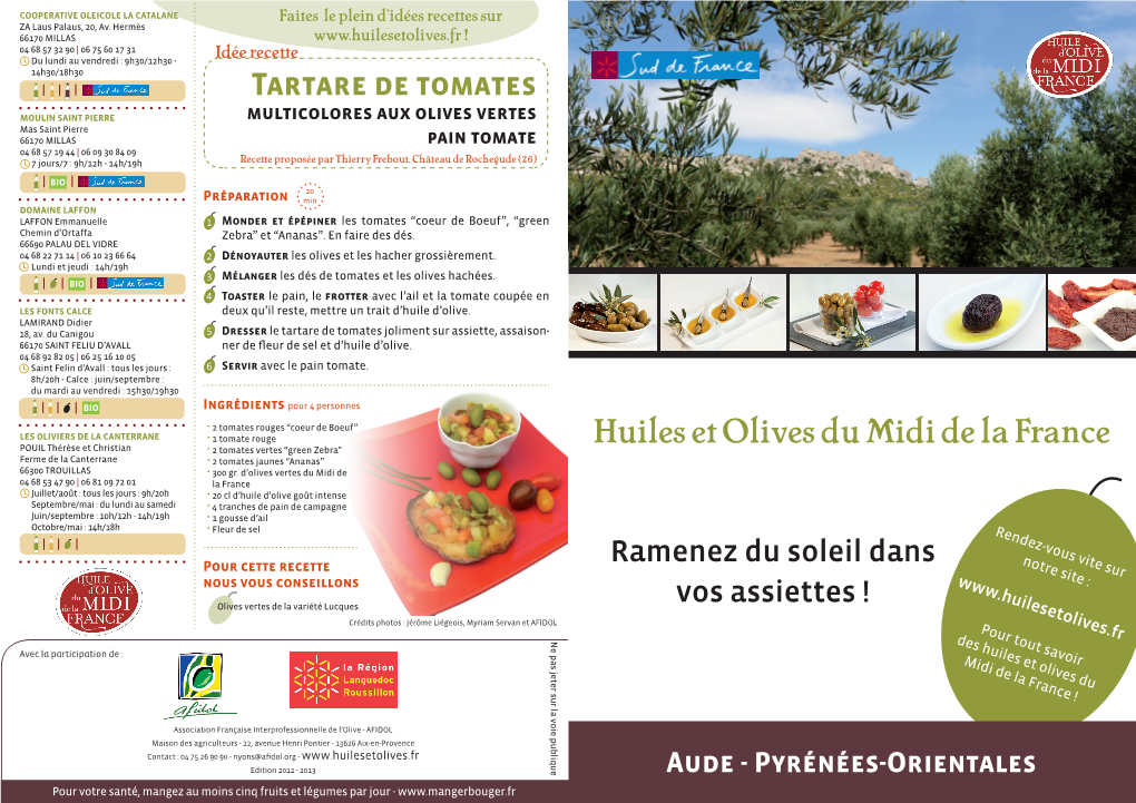 Huiles Et Olives Du Midi De La France
