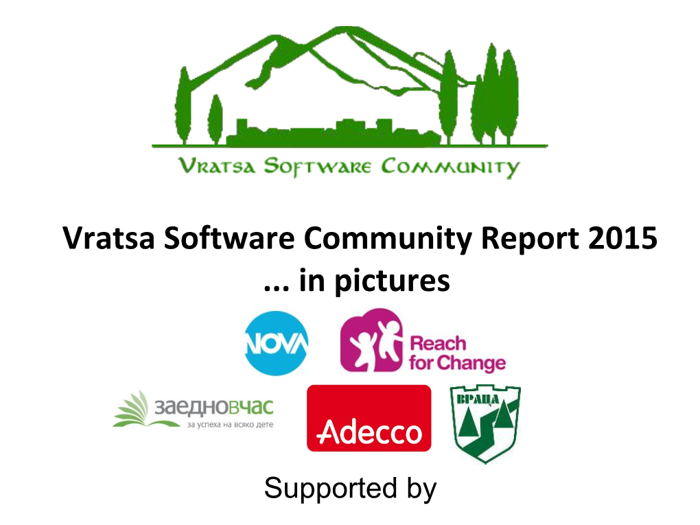Vratsa Software Community Report 2015 ... in Pictures