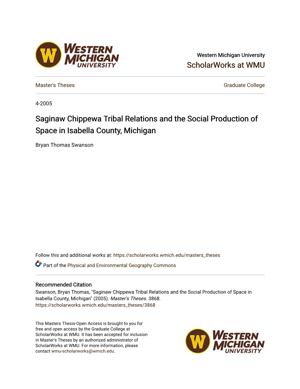 Saginaw Chippewa Tribal Relations and the Social Production of Space in Isabella County, Michigan