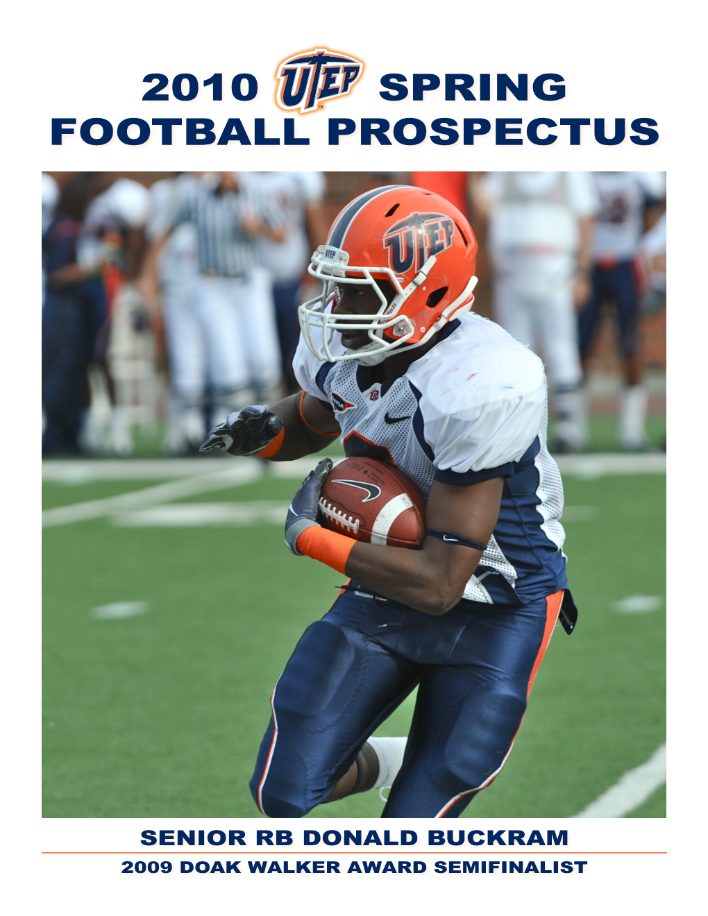 2010 Spring Football Prospectus