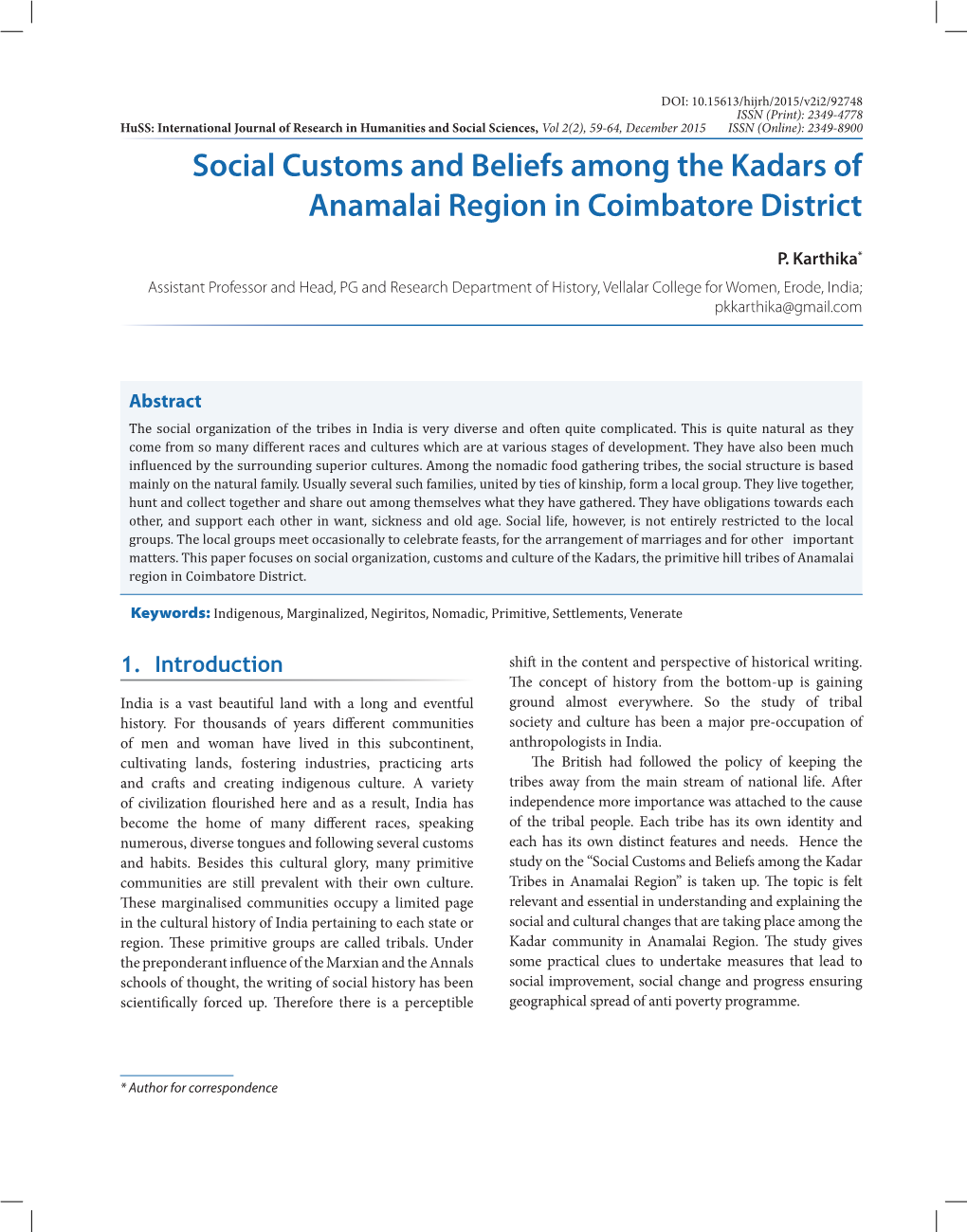 Social Customs and Beliefs Among the Kadars of Anamalai Region in Coimbatore District