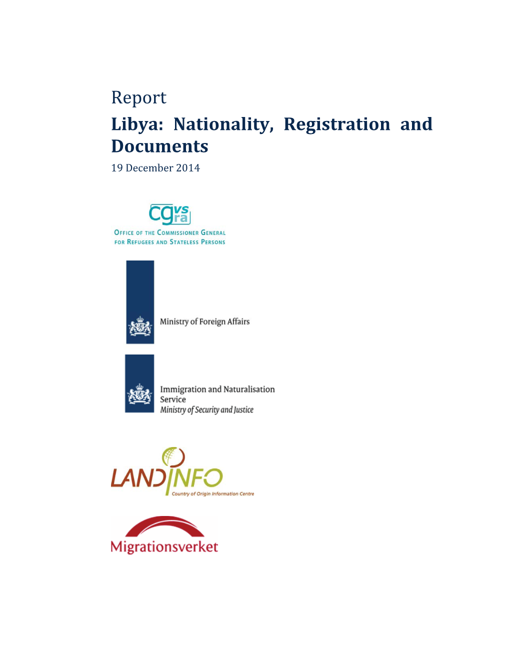 Report Libya: Nationality, Registration and Documents 19 December 2014