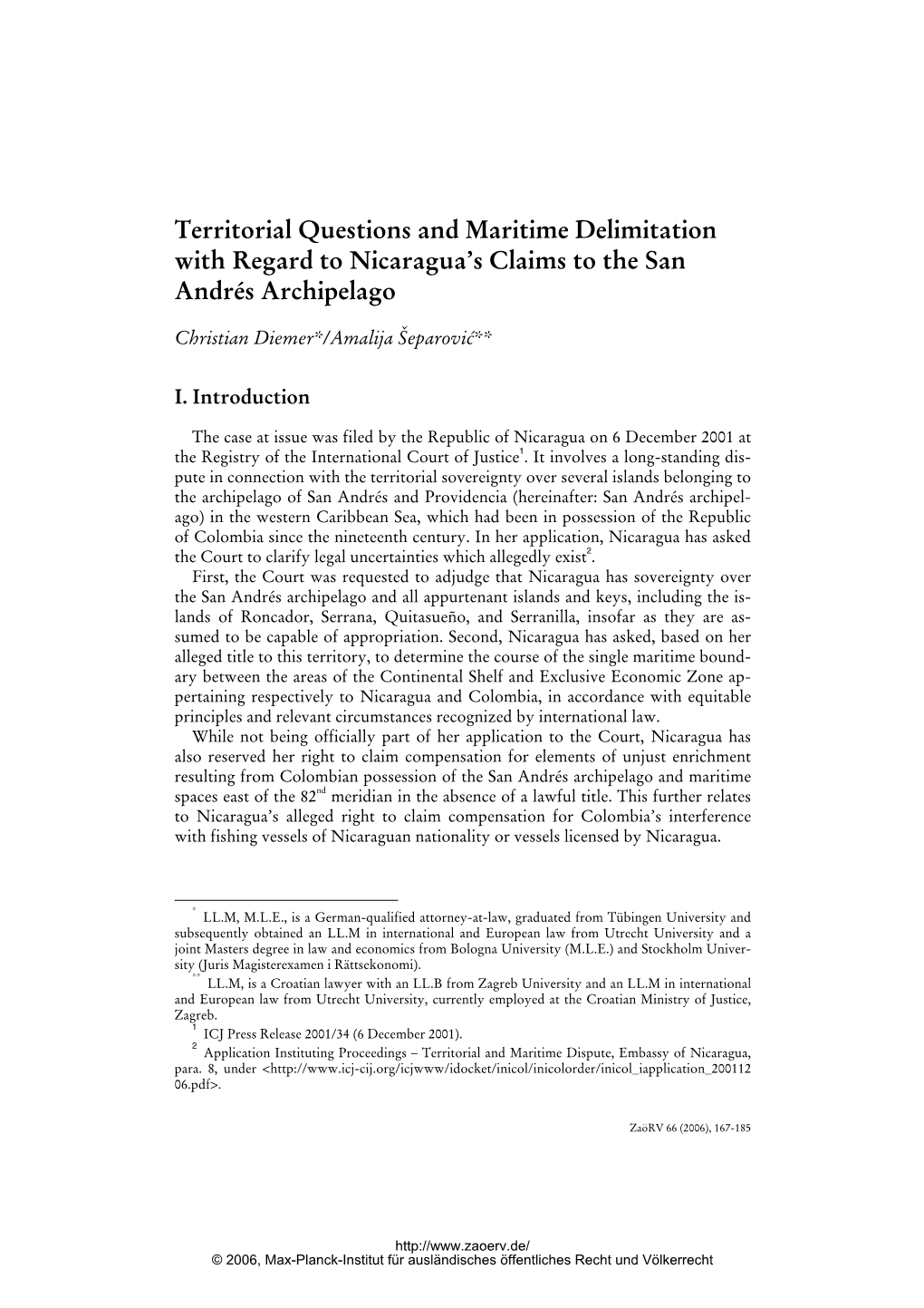 Territorial Questions and Maritime Delimitation with Regard to Nicaragua’S Claims to the San Andrés Archipelago