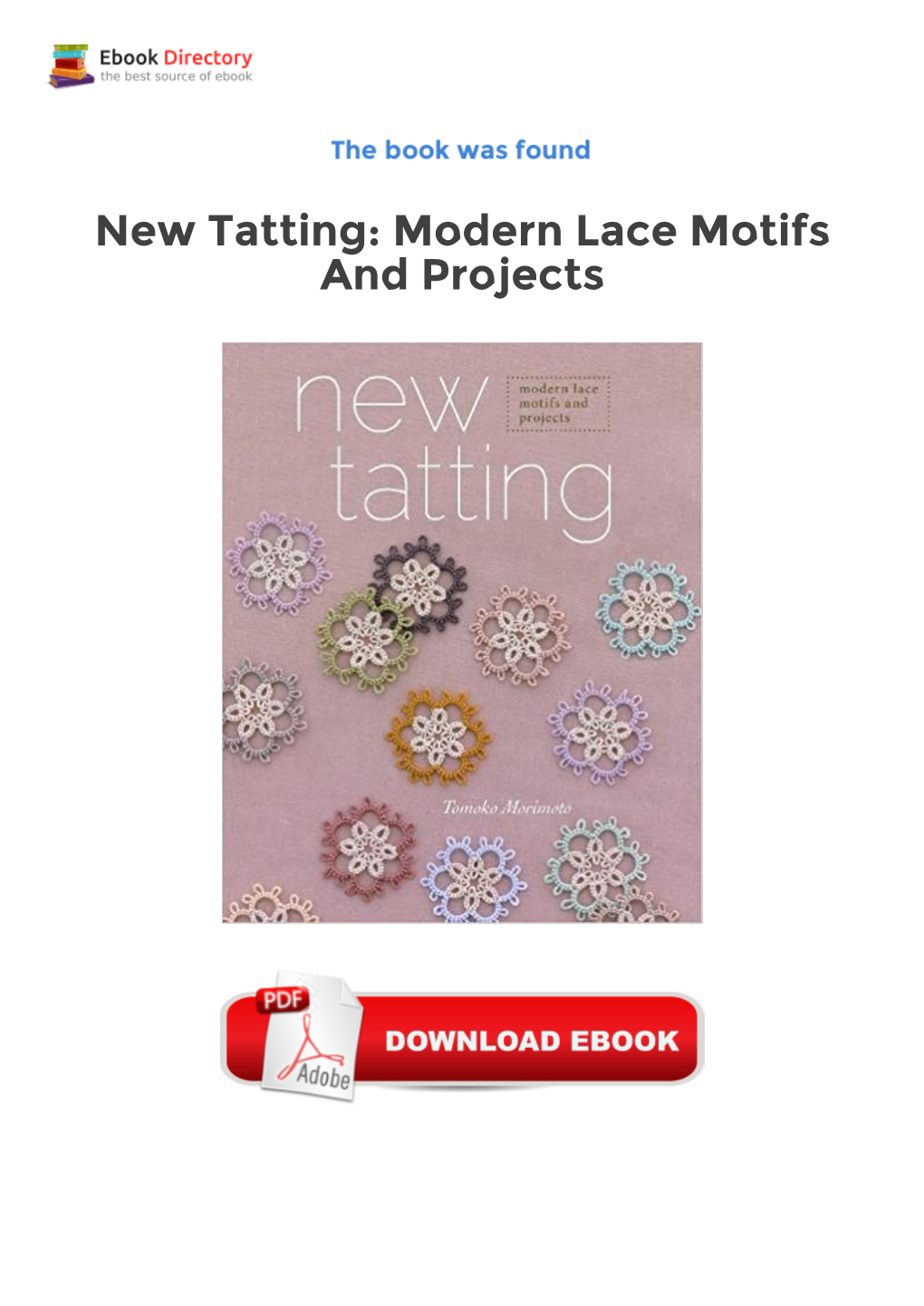 New Tatting: Modern Lace Motifs and Projects Epub Downloads