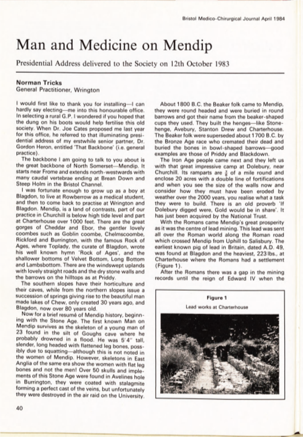 Man and Medicine on Mendip Presidential Address Delivered to the Society on 12Th October 1983