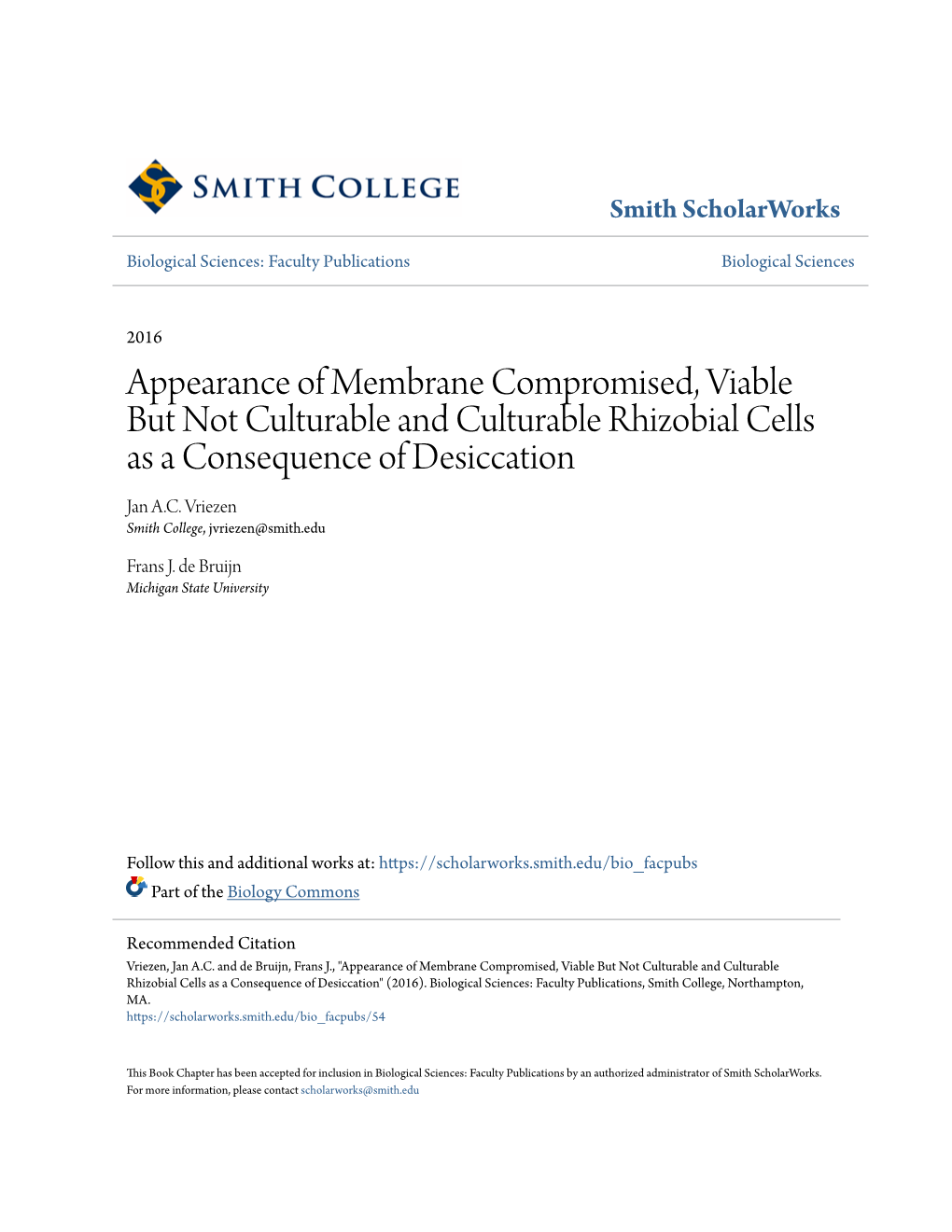 Appearance of Membrane Compromised, Viable but Not Culturable and Culturable Rhizobial Cells As a Consequence of Desiccation Jan A.C