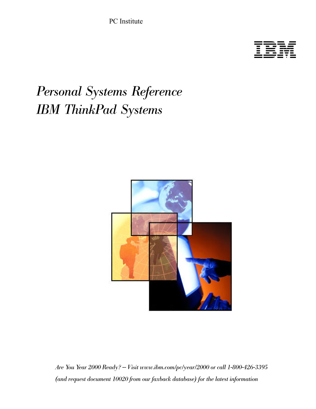 IBM Thinkpad Systems