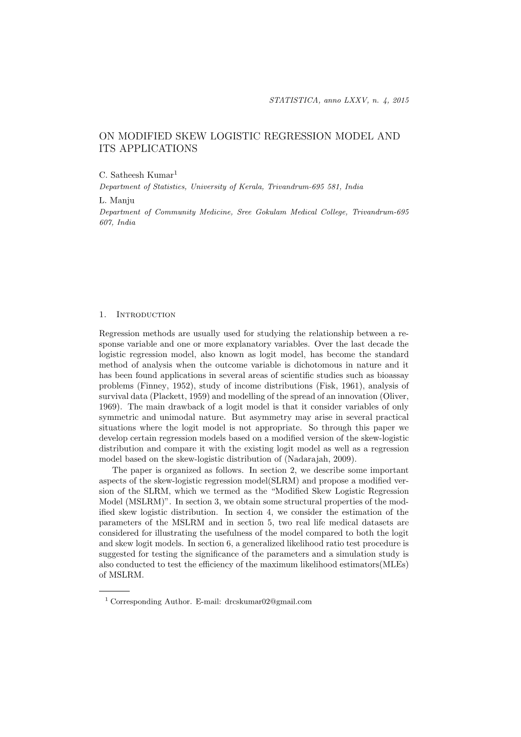 On Modified Skew Logistic Regression Model and Its Applications