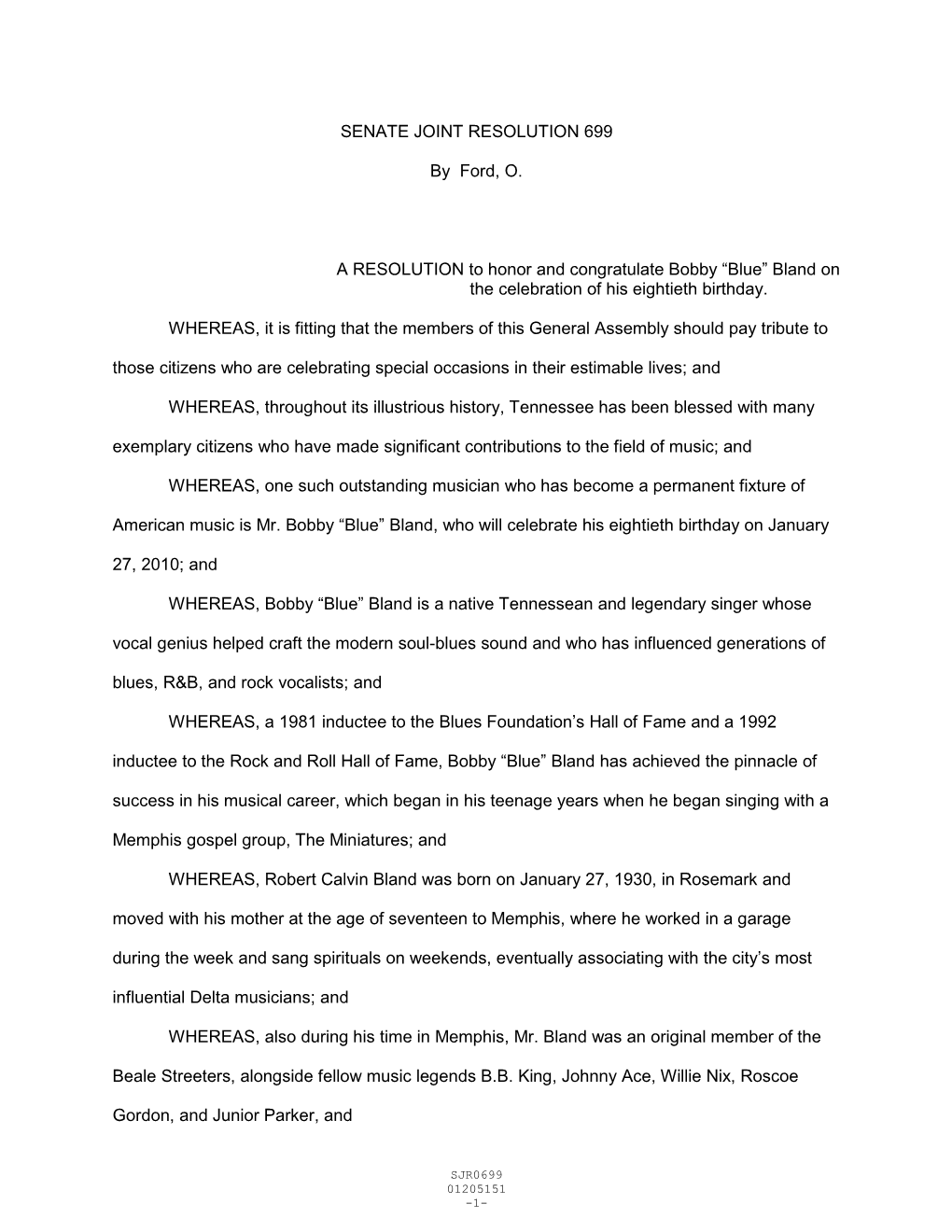 SENATE JOINT RESOLUTION 699 by Ford, O. a RESOLUTION To