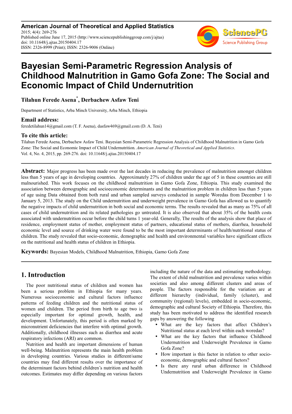 Bayesian Semi-Parametric Regression Analysis of Childhood Malnutrition in Gamo Gofa Zone: the Social and Economic Impact of Child Undernutrition