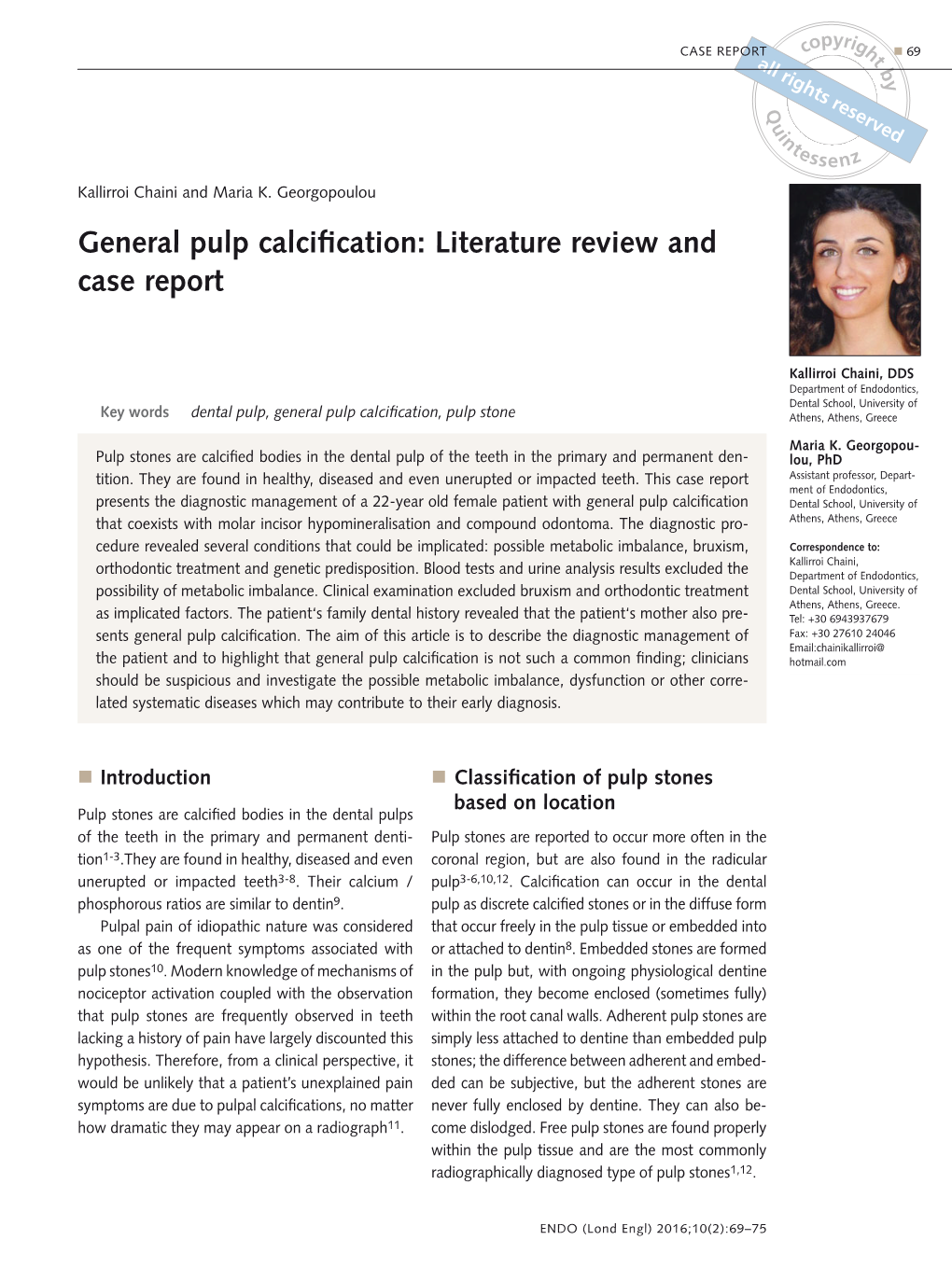 General Pulp Calcification: Literature Review and Case Report