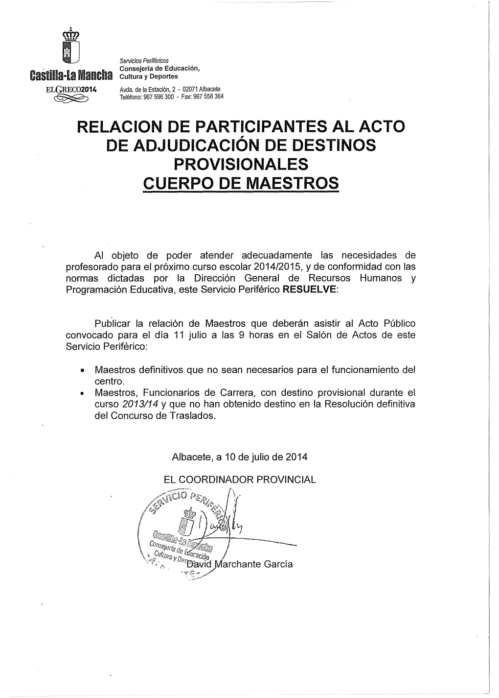 Castilla-Lamancha RELACION DE PARTICIPANTES AL ACTO DE