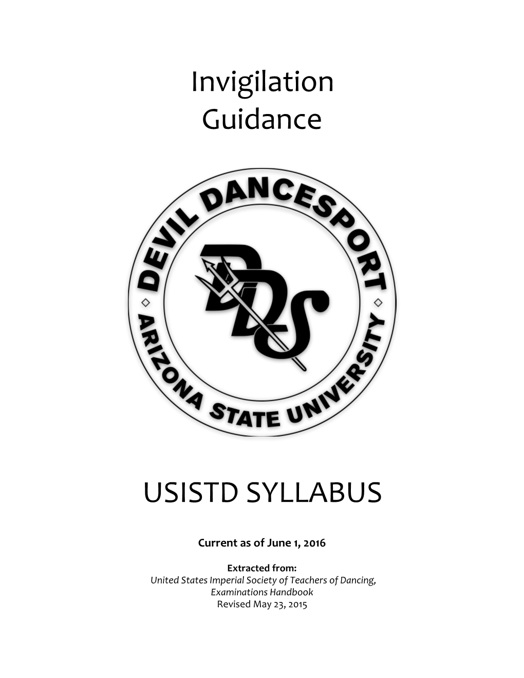 Invigilation Guidance/ USISTD/SYLLABUS
