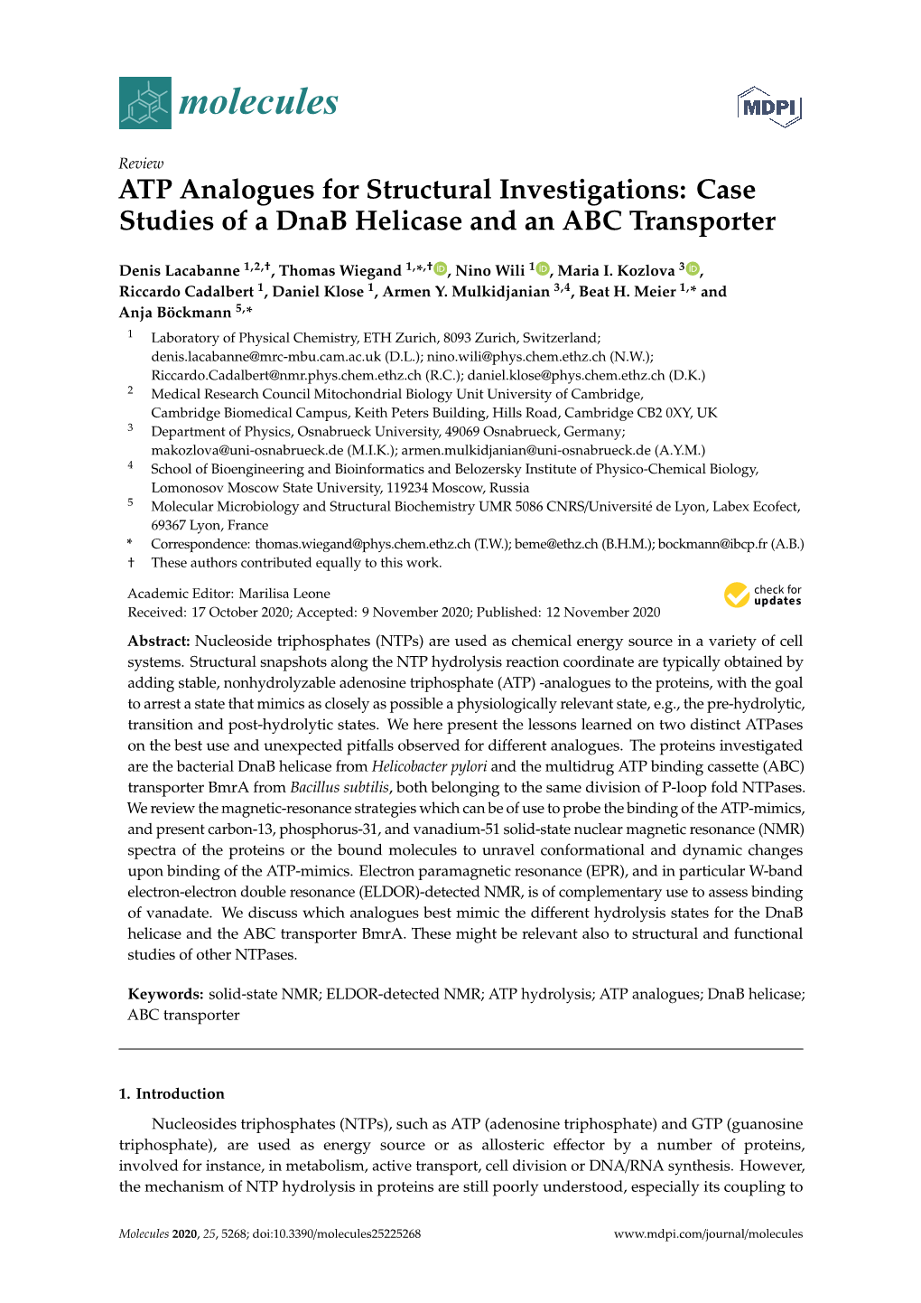 ATP Analogues for Structural Investigations: Case Studies of a Dnab Helicase and an ABC Transporter