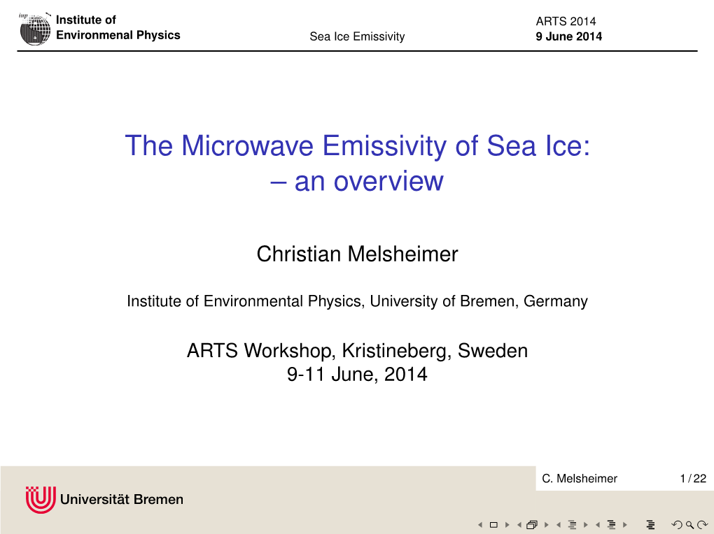 The Microwave Emissivity of Sea Ice: – an Overview