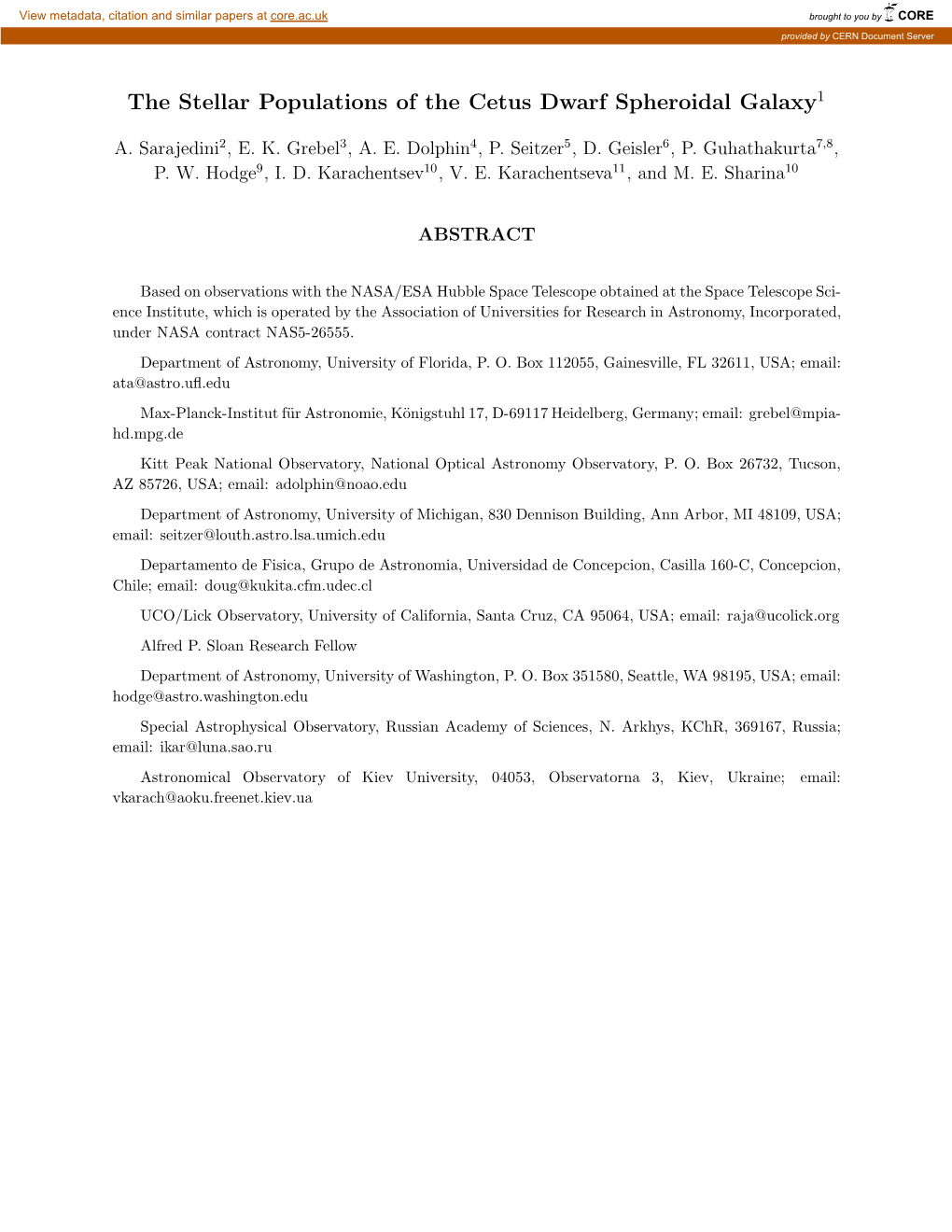 The Stellar Populations of the Cetus Dwarf Spheroidal Galaxy1