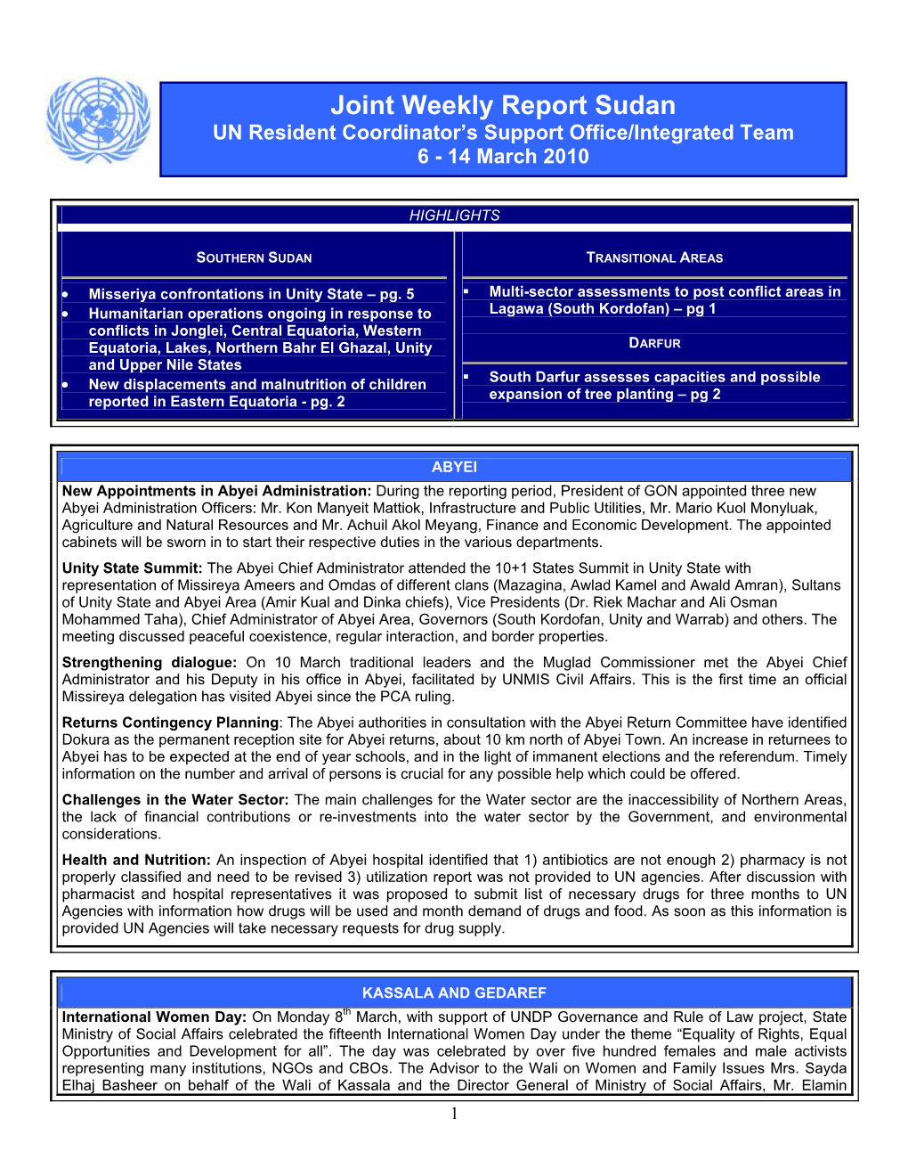 Joint Weekly Report Sudan UN Resident Coordinator’S Support Office/Integrated Team 6 - 14 March 2010