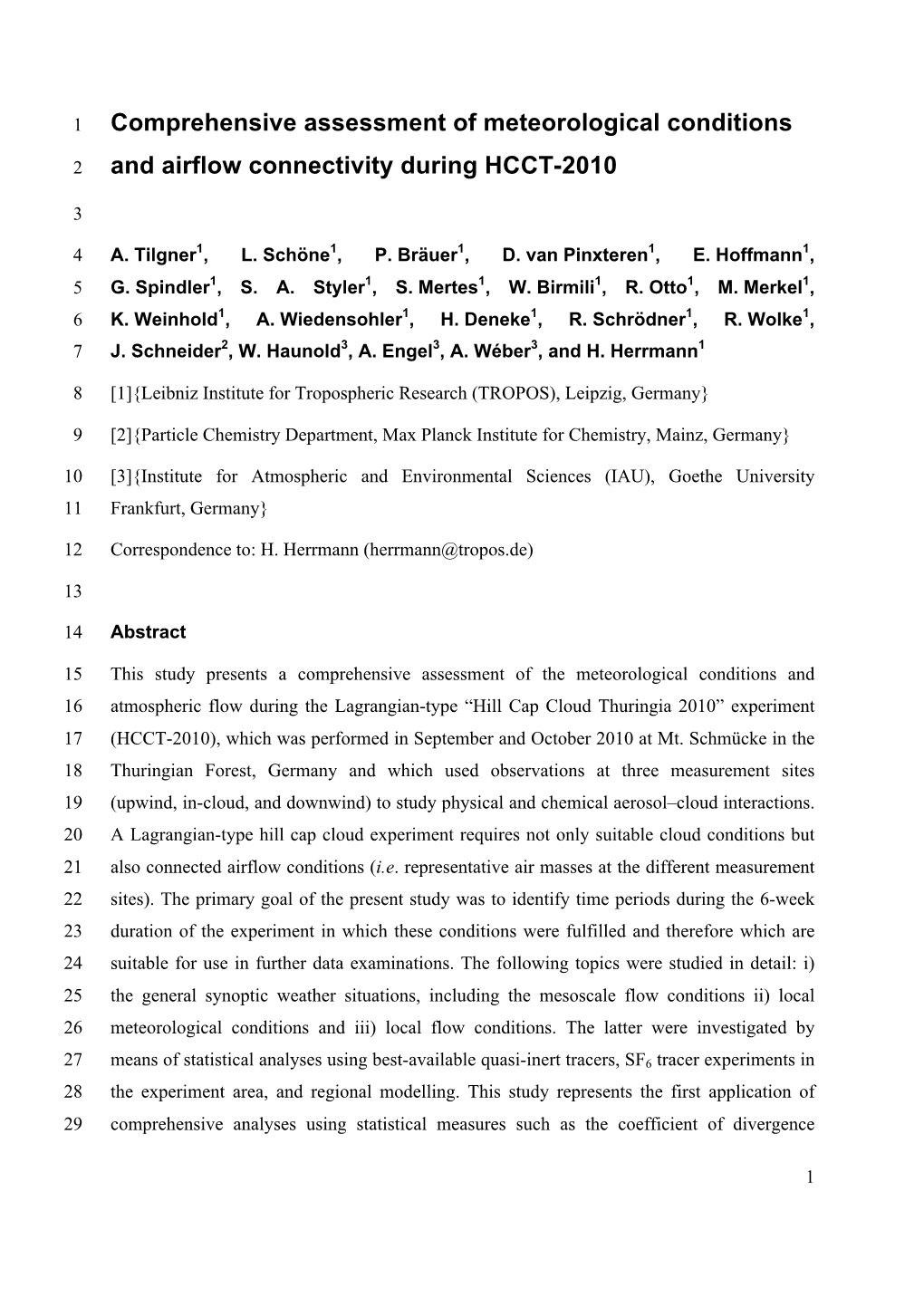 Comprehensive Assessment of Meteorological Conditions