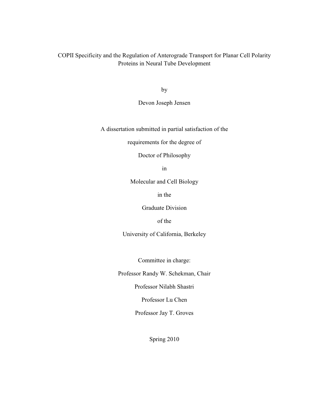 COPII Specificity and the Regulation of Anterograde Transport for Planar Cell Polarity Proteins in Neural Tube Development by De