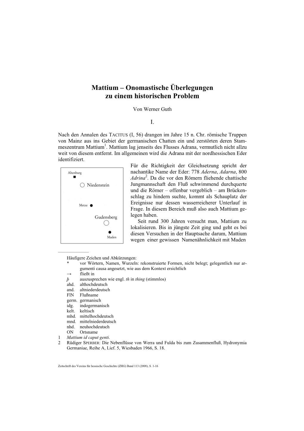 Mattium – Onomastische Überlegungen Zu Einem Historischen Problem