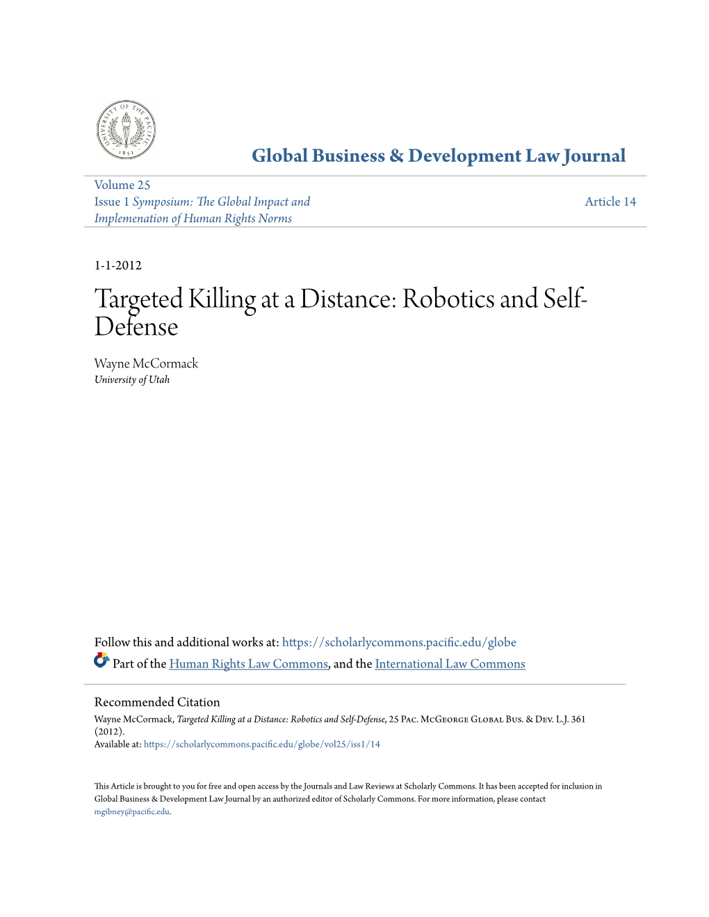 Targeted Killing at a Distance: Robotics and Self-Defense, 25 Pac