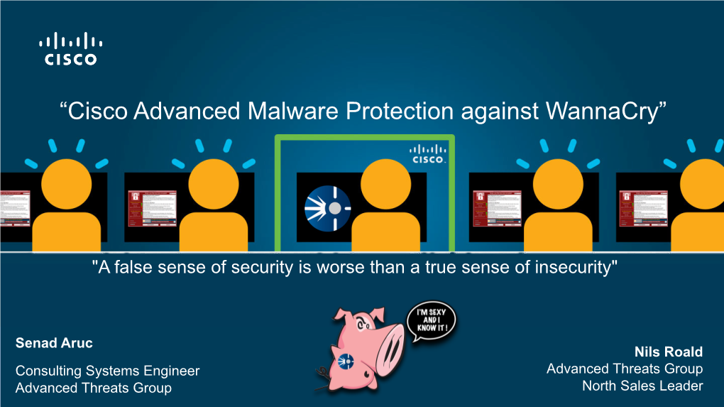 “Cisco Advanced Malware Protection Against Wannacry”