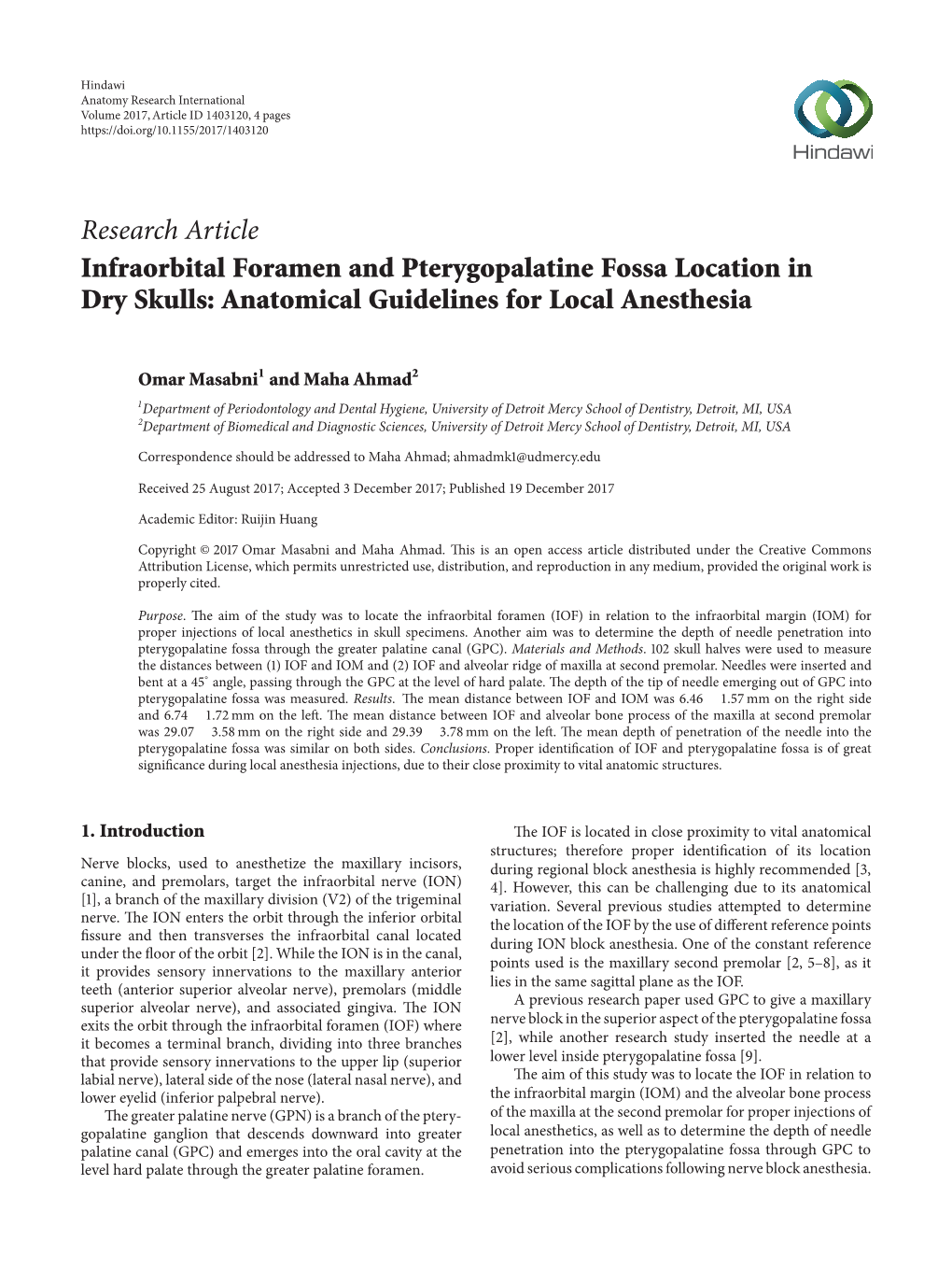 Infraorbital Foramen and Pterygopalatine Fossa Location in Dry Skulls: Anatomical Guidelines for Local Anesthesia