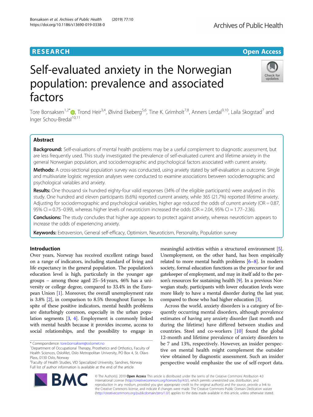 Self-Evaluated Anxiety in the Norwegian Population: Prevalence and Associated Factors Tore Bonsaksen1,2* , Trond Heir3,4, Øivind Ekeberg5,6, Tine K