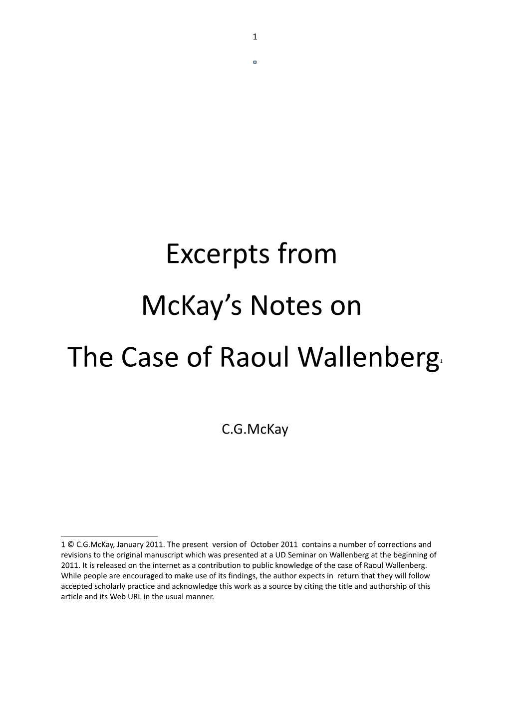 Excerpts from Mckay's Notes on the Case of Raoul Wallenberg1