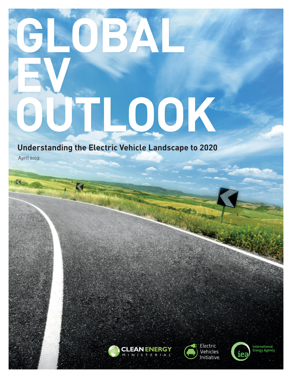 Understanding the Electric Vehicle Landscape to 2020 April 2013