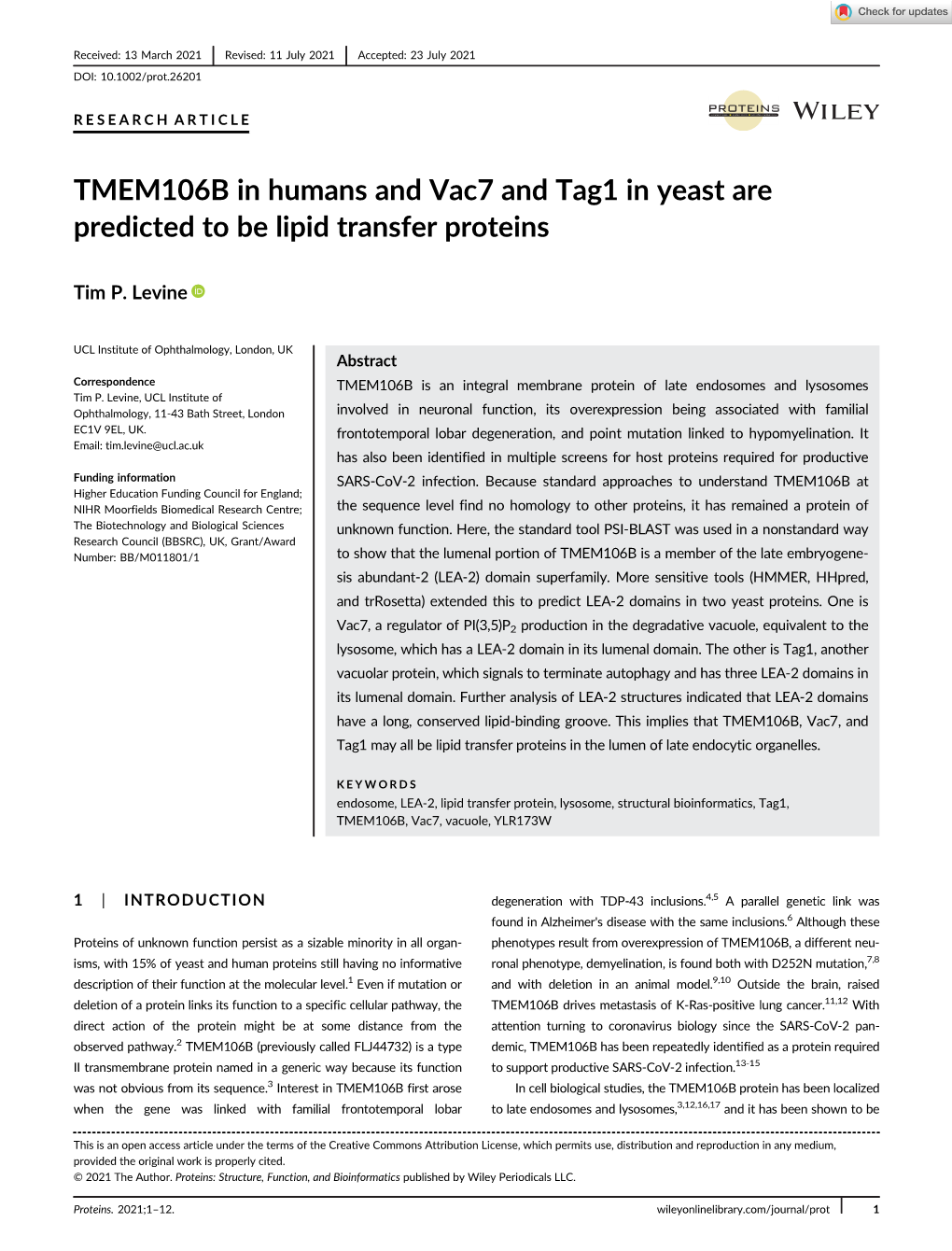 TMEM106B in Humans and Vac7 and Tag1 in Yeast Are Predicted to Be Lipid Transfer Proteins