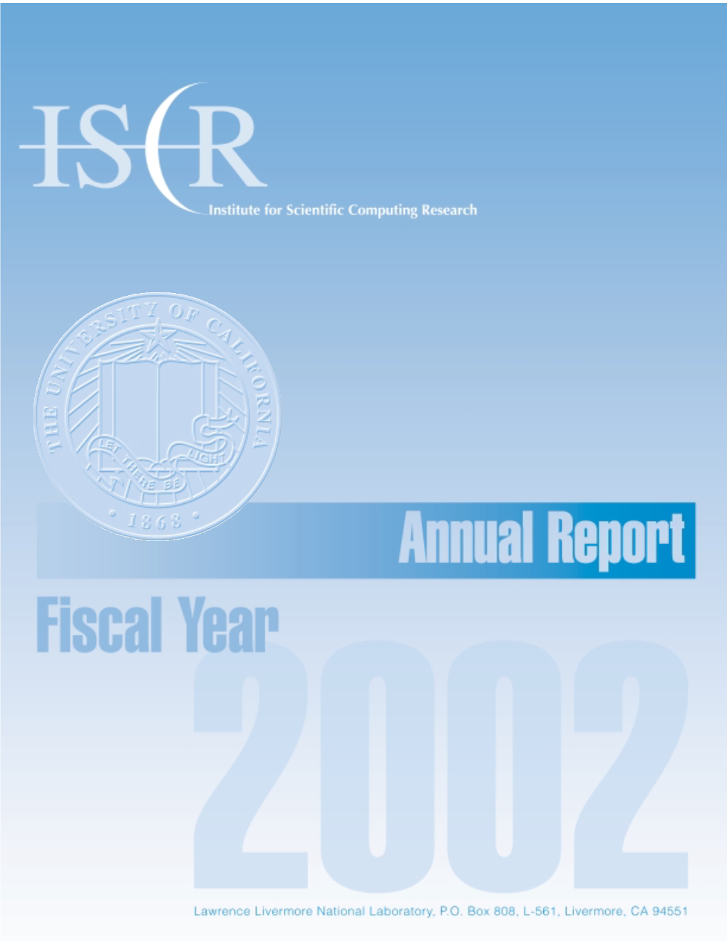 ISCR Subcontract Research Summaries