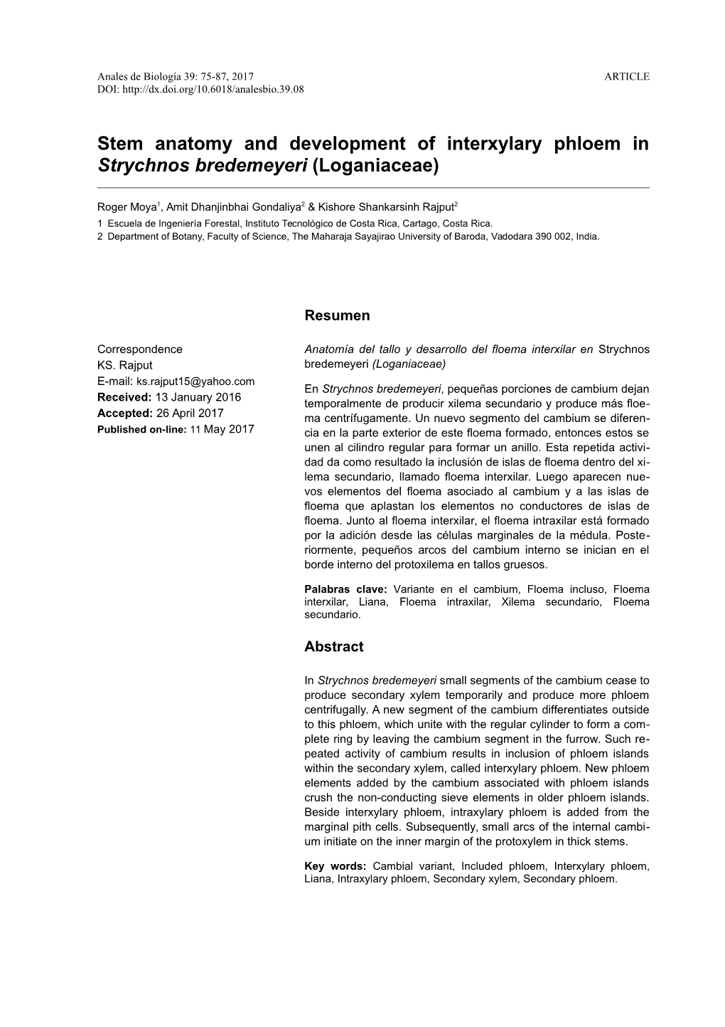 Stem Anatomy and Development of Interxylary Phloem in Strychnos Bredemeyeri (Loganiaceae)