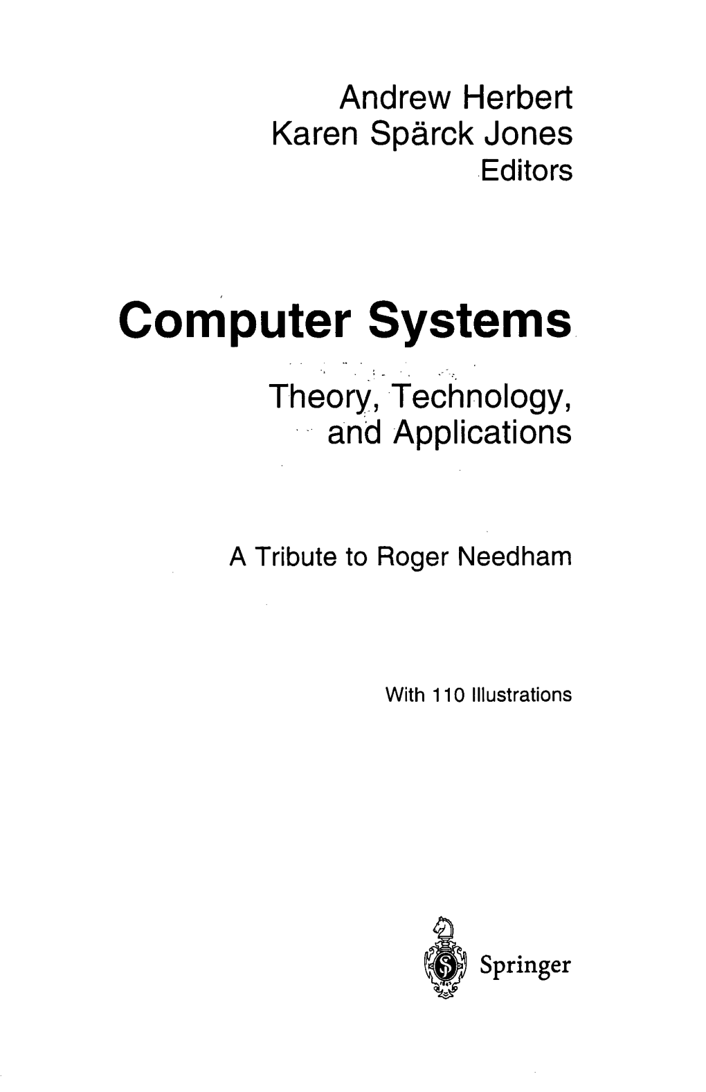 Computer Systems Theory, Technology, and Applications