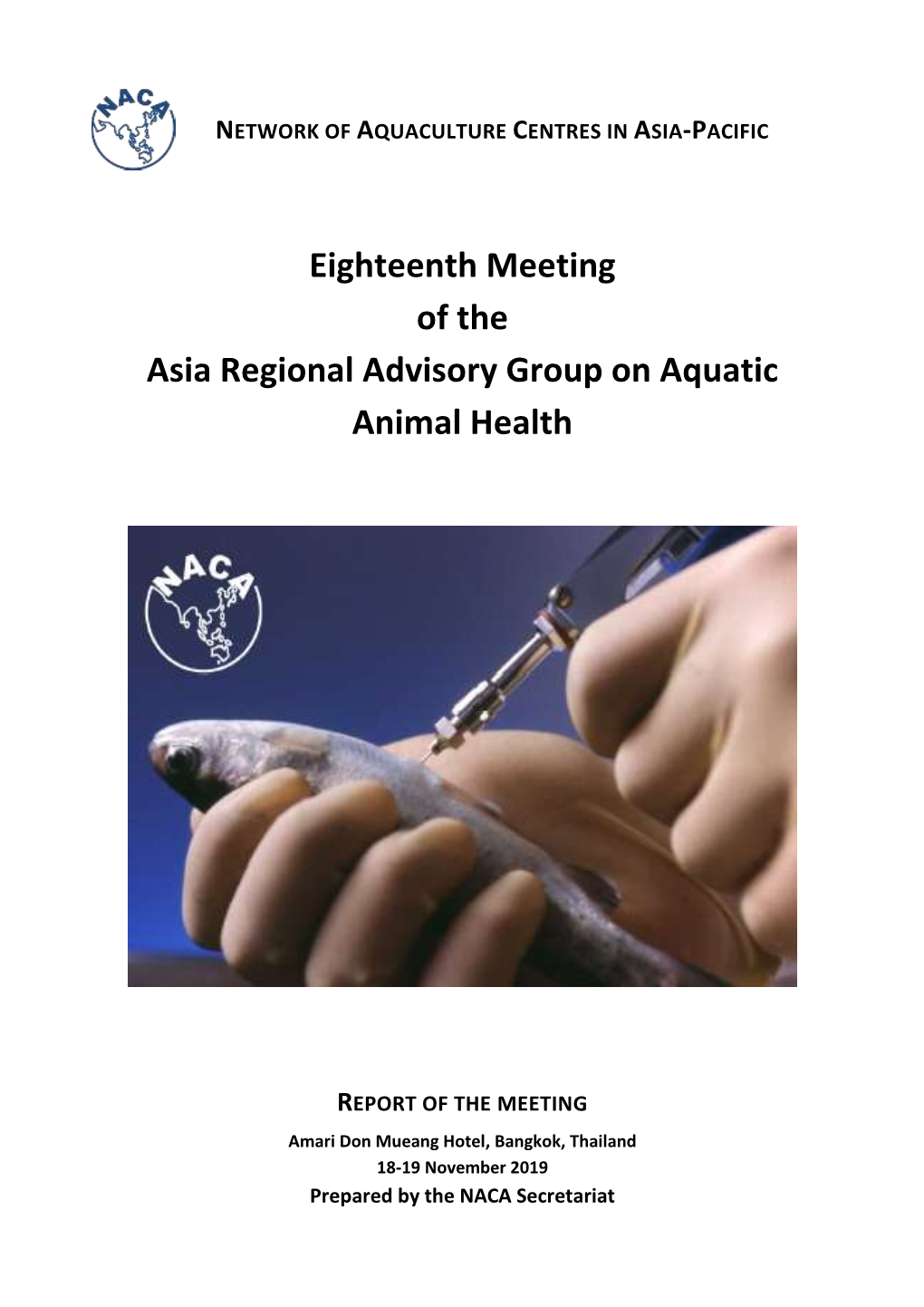 Report of the Eighteenth Meeting of the Asia Regional Advisory Group