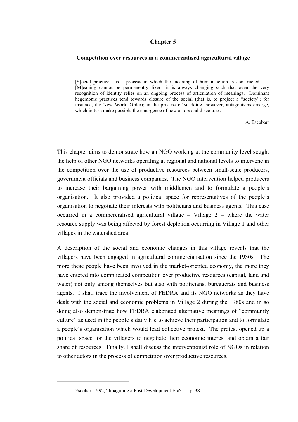 Chapter 5 Competition Over Resources in a Commercialised Agricultural