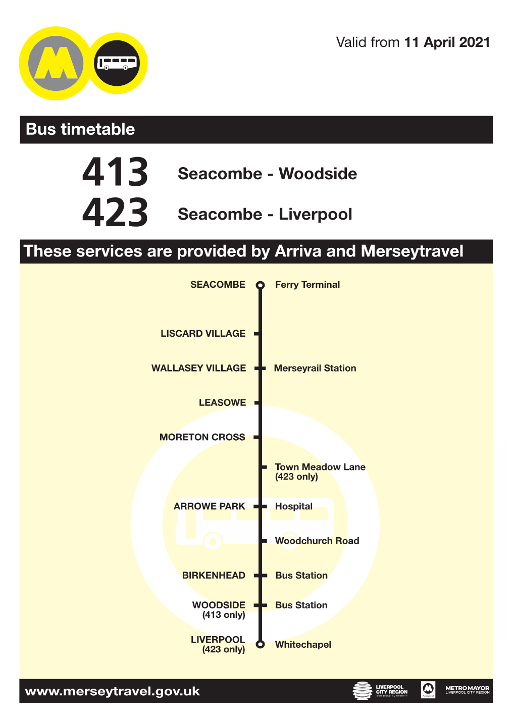Bus Timetable These Services Are Provided by Arriva and Merseytravel
