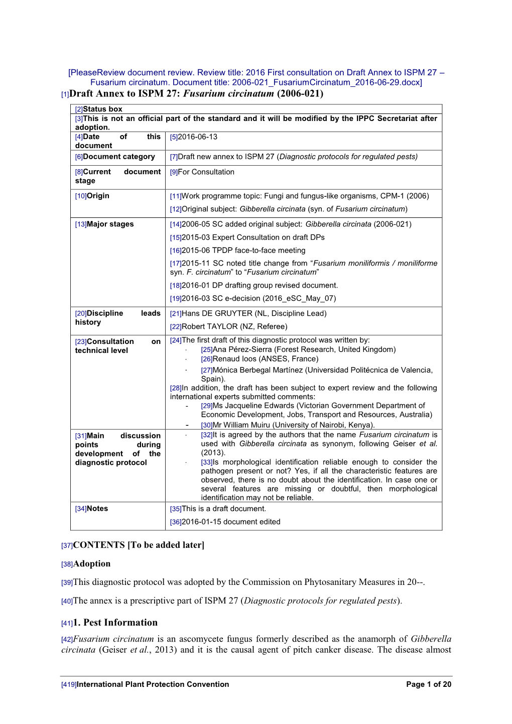 Draft Annex to ISPM 27: Fusarium Circinatum (2006-021)