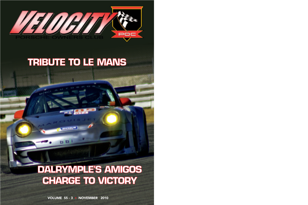 Dalrymple's Amigos Charge to Victory Tribute to Le Mans