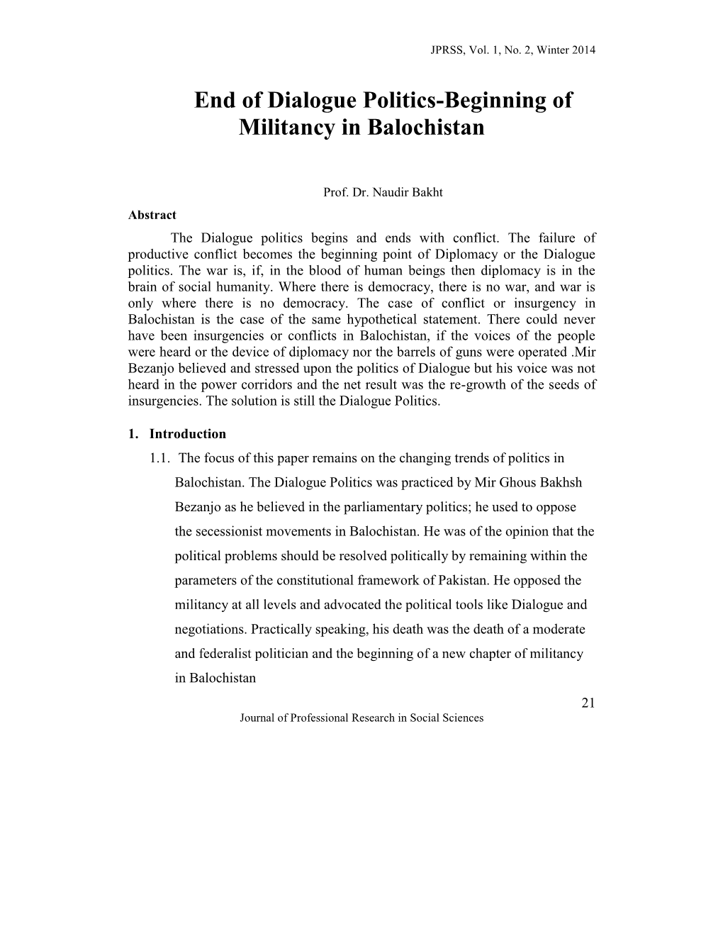 End of Dialogue Politics-Beginning of Militancy in Balochistan