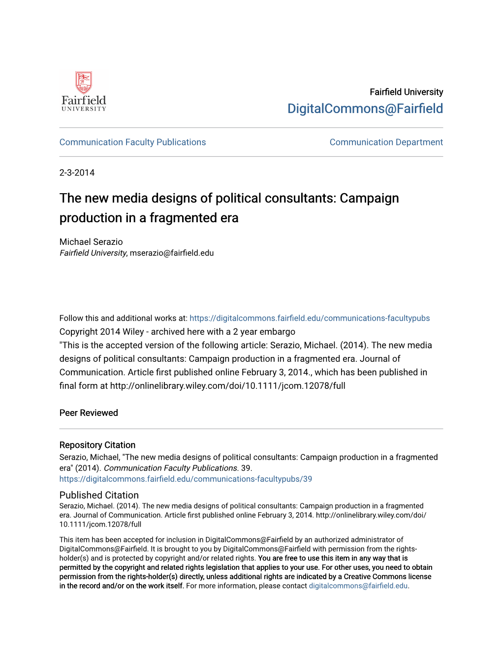 The New Media Designs of Political Consultants: Campaign Production in a Fragmented Era