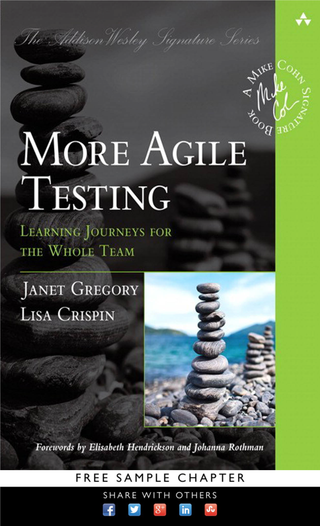 More Agile Testing: Learning Journeys for the Whole Team